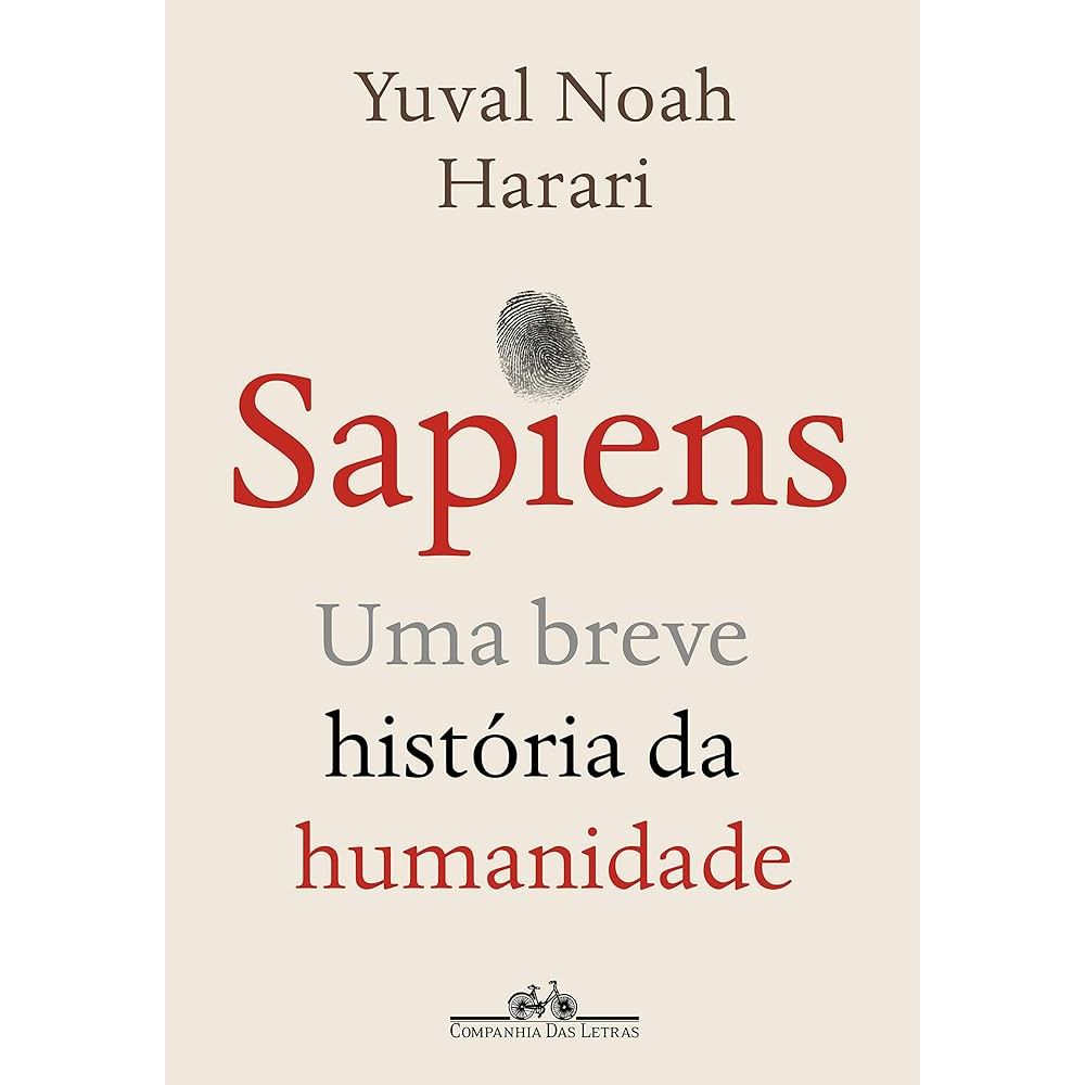 Sapiens - Uma Breve História da Humanidade